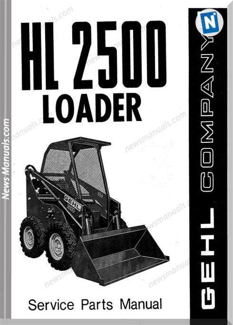 gehl 2500 skid steer parts manual|gehl skid steer prices.